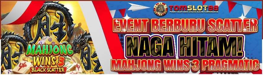 EVENT CARI SCATTER HITAM MAHJONG WIN 3 - PRAGMATIC PLAY
