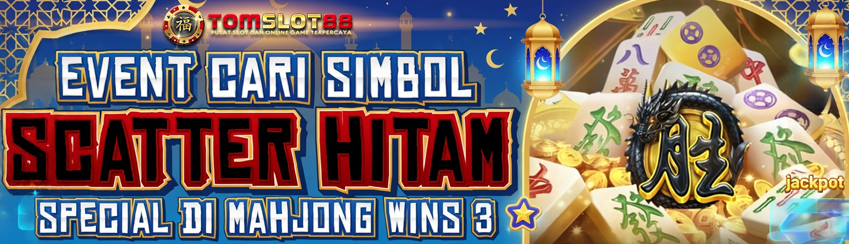 EVENT CARI SCATTER HITAM MAHJONG WIN 3 - PRAGMATIC PLAY