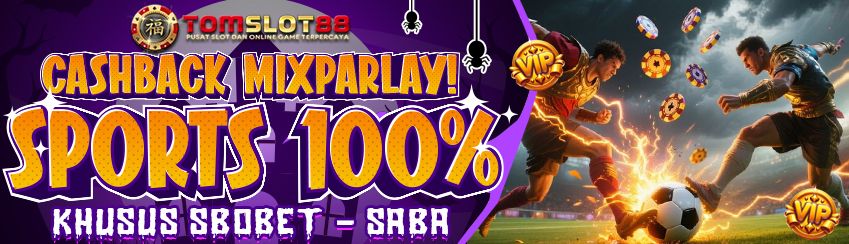 EVENT MIX PARLAY CASHBACK 100%