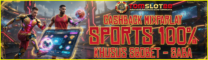 EVENT MIX PARLAY CASHBACK 100%
